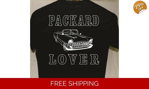 Packard Lover T shirt more t shirts for sale Great Gift for a Friend